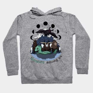 Monsters Among us Hoodie